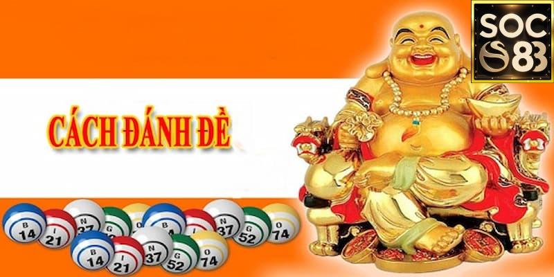 Hướng dẫn đánh đề Soc88 Chi tiết từng bước trong Hướng dẫn đánh đề Soc88
