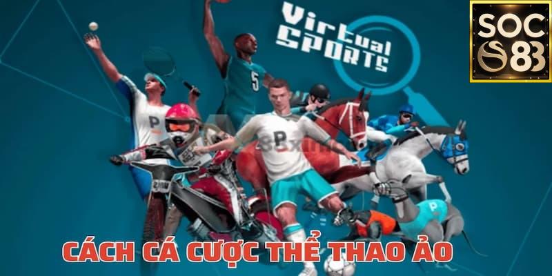 Cá cược thể thao ảo SOC88 Tại sao cá cược thể thao ảo SOC88 được ưa chuộng