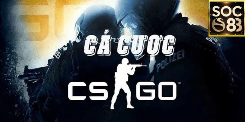 Cá cược CS:GO tại Soc88 Tại sao nên chọn cá cược CS:GO tại Soc88?